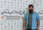 حسن رامی : تئاتر خیابانی در شهرستان ها با شهرام نوشیر متحول می شود 2